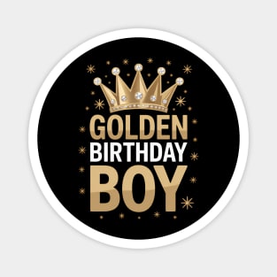 Golden Birthday Boy Bday Birthday Party Magnet
